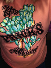 Load image into Gallery viewer, No Pricks Allowed Tee

