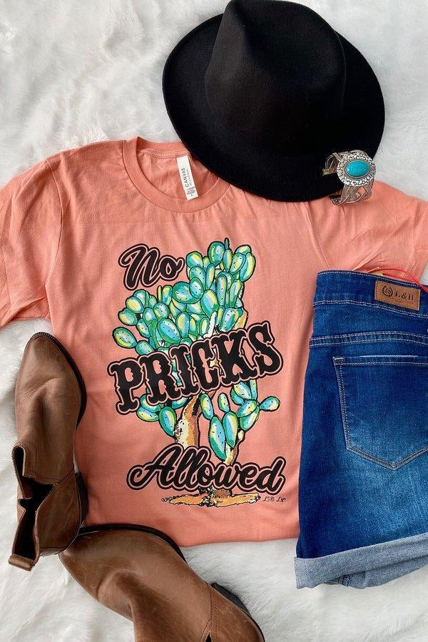 No Pricks Allowed Tee